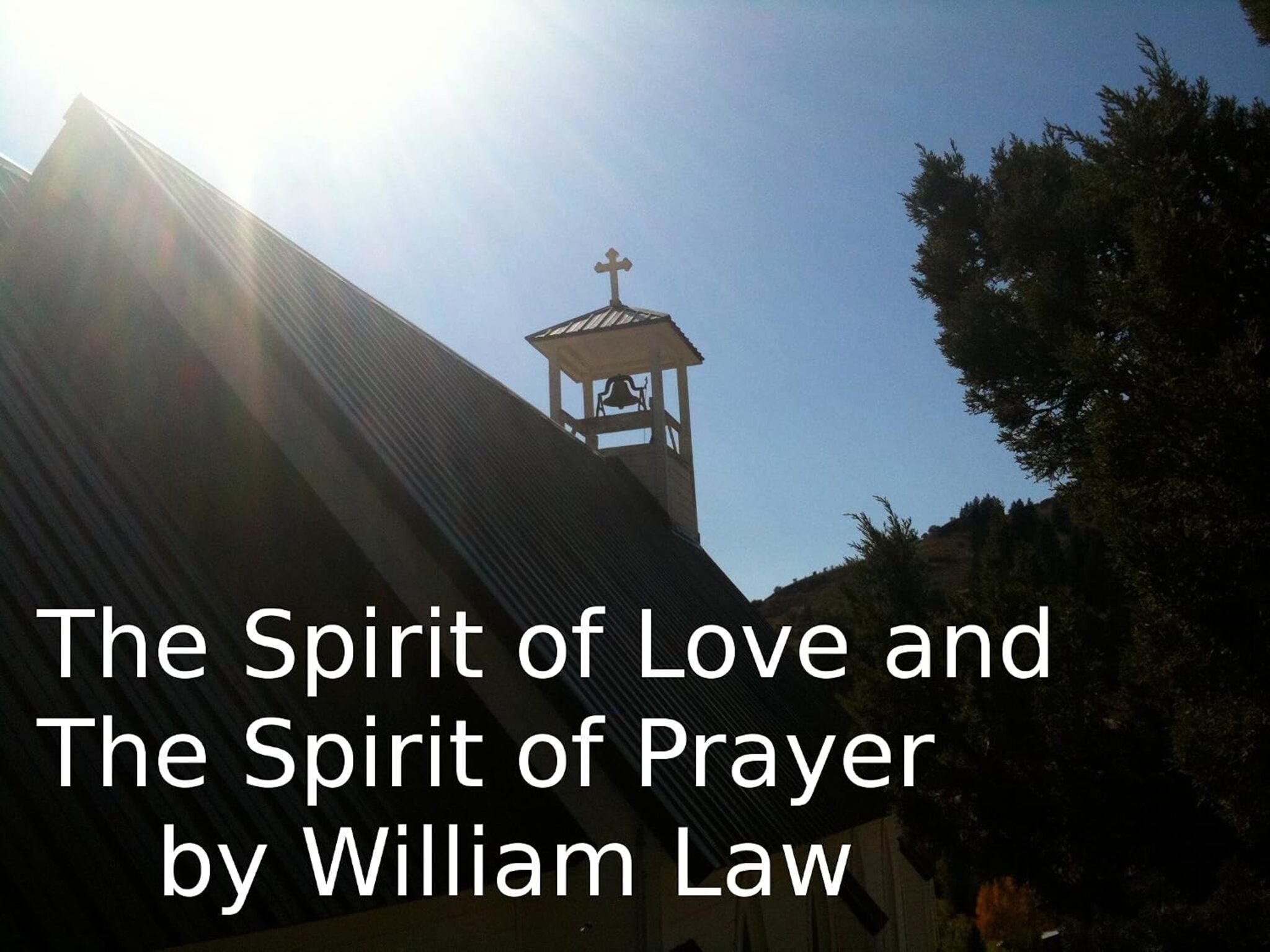 Cover image for The Spirit of Prayer and the Spirit of Love ISBN 9780718891350